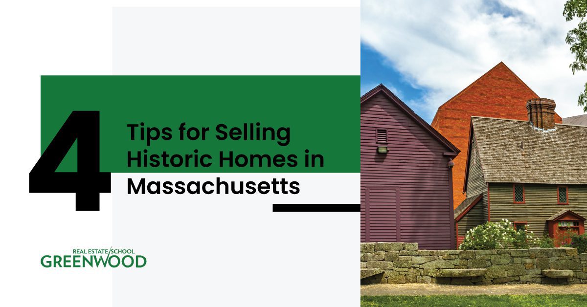 4 Tips For Selling Historic Homes In Massachusetts