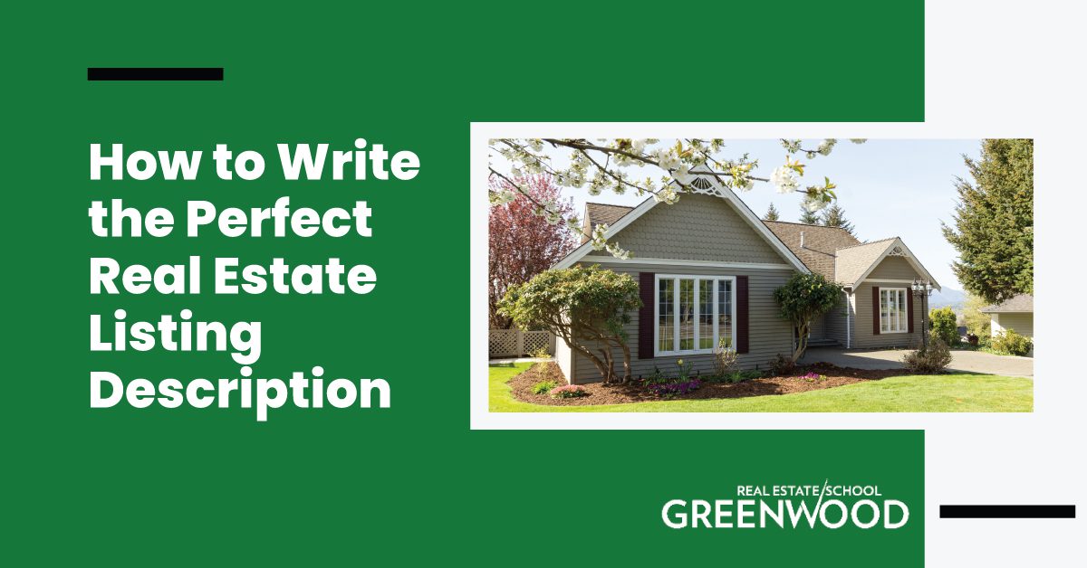 How To Write The Perfect Real Estate Listing Description