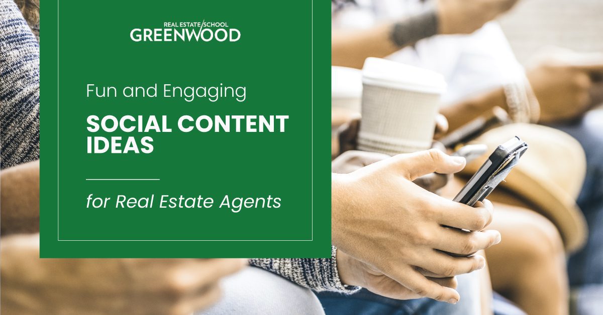 6 Fun And Engaging Social Content Ideas For Real Estate Agents