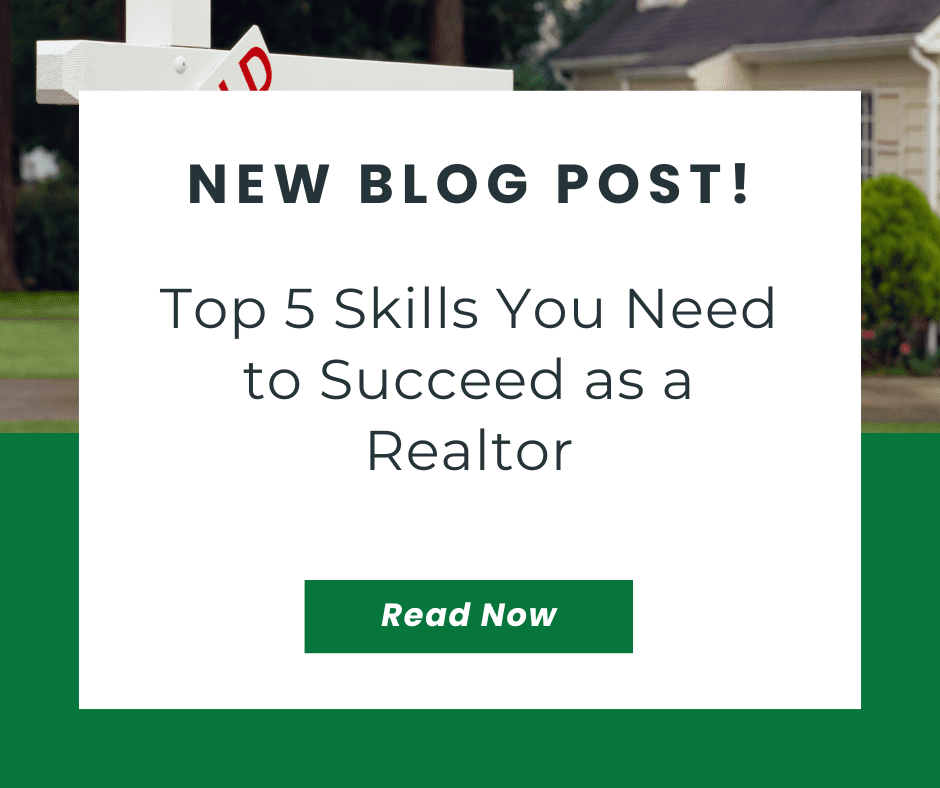 Top 5 Skills You Need to Succeed as a Realtor - Greenwood Real Estate ...